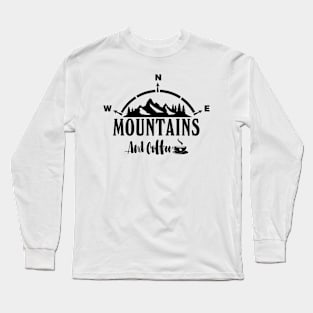 Mountains and Coffee Long Sleeve T-Shirt